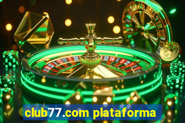 club77.com plataforma